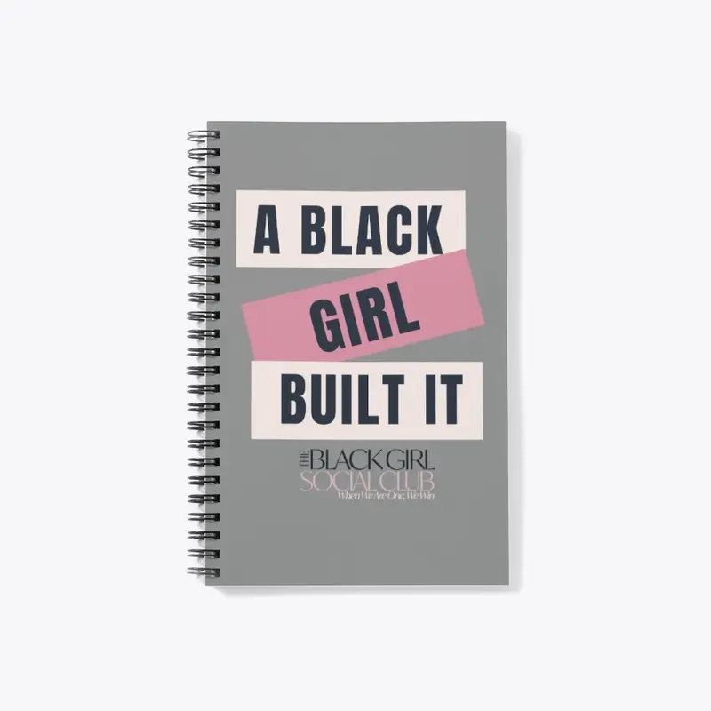 BGSC A Black Girl Built It